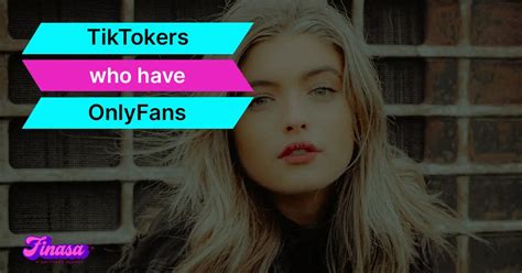 tiktokers with onlyfans|12 Popular Tiktokers With Onlyfans